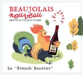 Le French Rooster, Beaujolais Nouveau, Gamay, France, 750mL